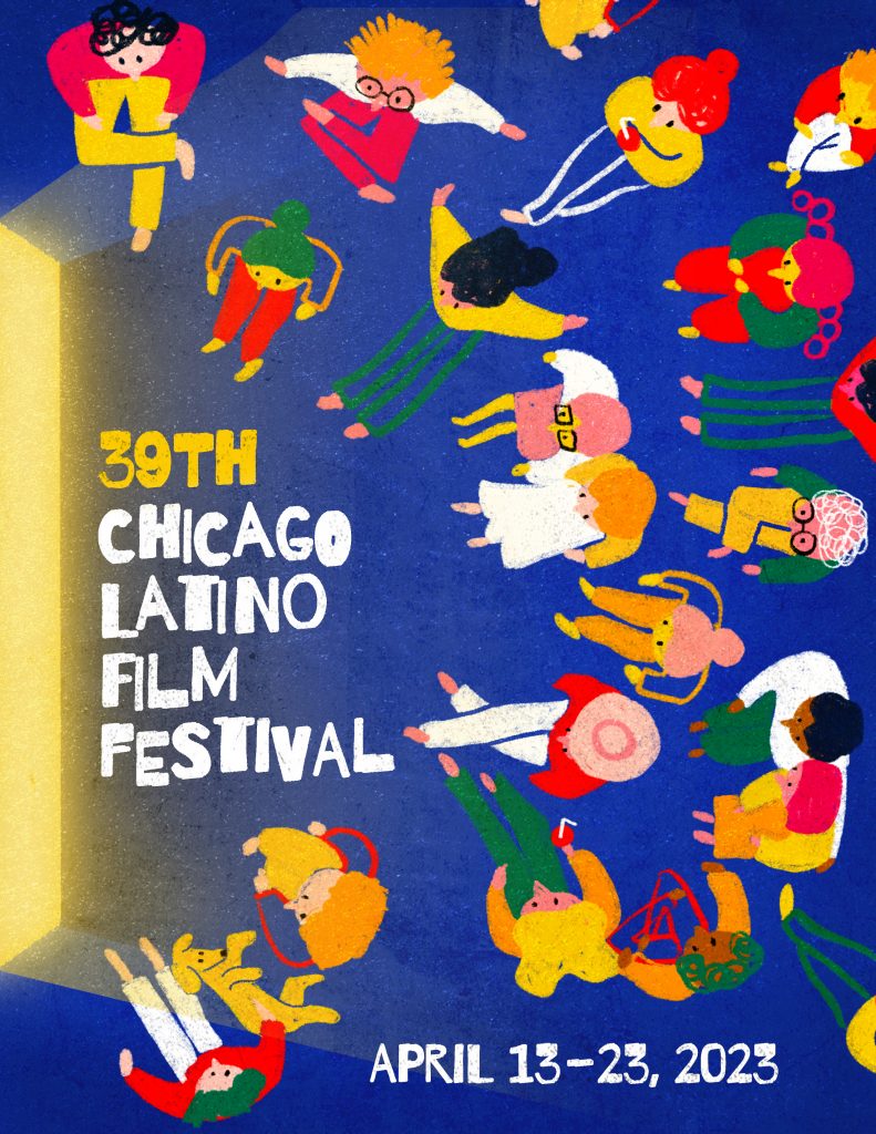 39th Chicago Latino Film Festival Official Poster - April 13th - 23rd