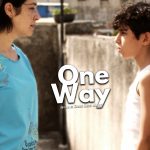 One Way • Official Feature Film Selection at the 39th Chicago Latino Film Festival.
